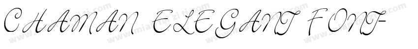 CHAMAN ELEGANT FONT字体转换